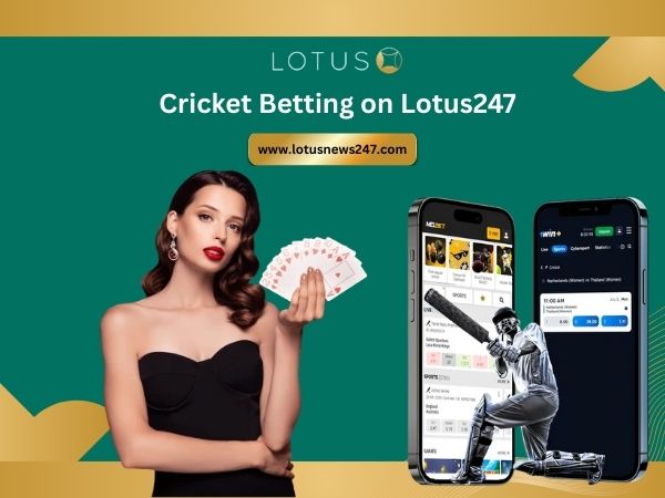 Cricket Betting on Lotus247